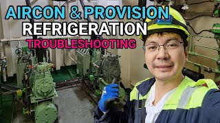 AIRCONDITION amp PROVISION REFRIGERATION TROUBLESHOOTING SHIPS HVAC [upl. by Gintz191]