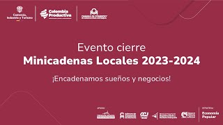 Evento de cierre Minicadenas Locales 2023 2024 [upl. by Hsirrehc]