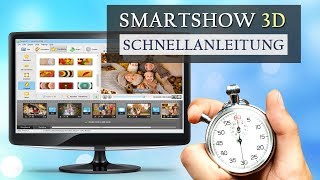 Die beste DiashowSoftware für Windows SmartSHOW 3D Schnellanleitung [upl. by Thorman]