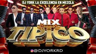 MERENGUE TIPICO MIX 2023 LOS MAS PEGADO DJ YORK LA EXCELECIA EN MEZCLA [upl. by Duax]