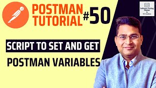 Postman Tutorial 50  Script to Set and Get Postman Variables [upl. by Urbannai]