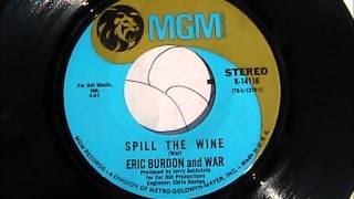 Eric Burdon amp War Spill The Wine quotOriginal Record Releasequot [upl. by Yerffoj815]