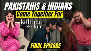 Pakistanis amp Indians Come Together For Kabhi Main Kabhi Tum Finale  Drama Review  The Current [upl. by Susie]