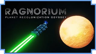 Ragnorium Planet ReColonization Simulator [upl. by Calle]