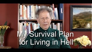 My Survival Plan for Living in Hell [upl. by Seko]