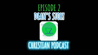 EPISODE 2  DEANS TESTIMONY  HOW A DEMONIC ENCOUNTER LED HIM TO CHRIST  jesuschrist testimony [upl. by Airamas256]