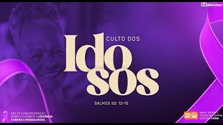 CULTO DOS IDOSOS  AO VIVO  19062024 [upl. by Ari822]