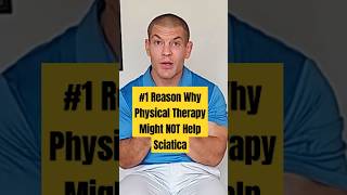 The 1 Reason Physical Therapy Might NOT Help Sciatica [upl. by Bello]