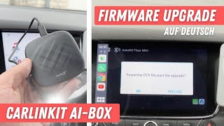 Carlinkit Ai Box Firmware Update deutsch [upl. by Agnot]