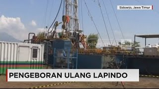 Lapindo akan Lakukan Pengeboran Ulang di Sidoarjo [upl. by Moule]