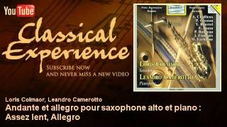 André Chailleux  Andante et allegro pour saxophone alto et piano  Assez lent Allegro [upl. by Stokes]