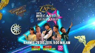 Ceria Megastar Ministar Zap In  26 Dis 9 Malam  Tayangan Perdana [upl. by Waddington527]