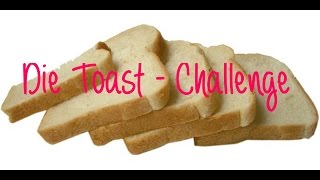 Die TOASTChallenge  1 trockenes Toast in 1ner Minute  VLOG  Schneckball [upl. by Airamanna]