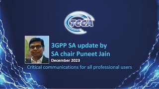 3GPP SA 102 update for TCCA by Puneet Jain [upl. by Arrat]