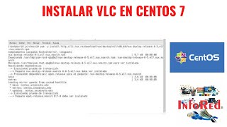 Cómo Instalar VLC por Comandos en CentOS 7 [upl. by Ynnav]