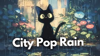 80s Tokyo City Pop vibes Lofi Playlist ☂️ Rain sounds  Ghibli atmosphere [upl. by Annez378]