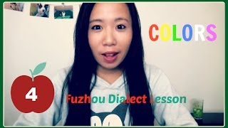 Fuzhounese Lesson 4  Colors [upl. by Suivatco]