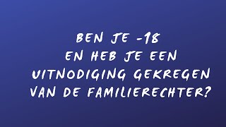 Horen minderjarigen door de familierechter in de afdeling Antwerpen [upl. by Cavit]