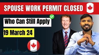 Canada Stopped Spousal Open Work Permit  Biggest Canada Visa Update 2024 [upl. by Boniface547]