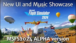 ALPHA  MSFS 2024 New UI and Music Showcase [upl. by Bobbette]