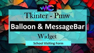 25 School Visiting Form👌  Python Tkinter amp Pmw Widget  Practical Tutorial [upl. by Gwenora]