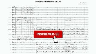 Glória Groove  Nosso Primeiro Beijo  Partitura Arranjo Banda Marcial [upl. by Akimas56]