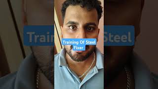 Training  Of  Steel Fixer  For  Gulf and  Europe  Countries  job assemblers fitter [upl. by Wickner]