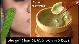 i Apply Aloevera Face Pack Every Night amp changed Skin Complexion Overnight  GLASS Skin [upl. by Merari431]