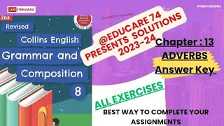 Class 8th Lesson  13 Adverbs Answer key Class 8th Collins English Grammar and Composition [upl. by Wills461]