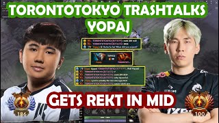 TORONTOTOKYO TRASHTALKS YOPAJ AND QUICKLY FINDS OUT  GETS REKT IN MID [upl. by Eselahs]