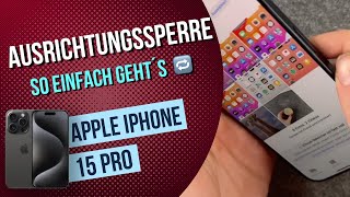 iPhone 15 Pro Ausrichtungssperre  Bildschirmdrehen [upl. by Nevart353]