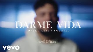 Onell Diaz Youdiel  Darme Vida Official Video [upl. by Schumer205]