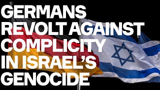 Germans REVOLT Against Complicity In Israels Genocide [upl. by Yasu]