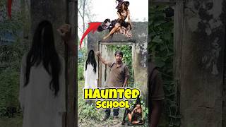 Haunted স্কুলে 24 Hours কাটালাম👻☠️তারপর কি হলো।challange shorts bangali ghost [upl. by Edme270]