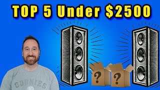 My Personal Favorite Speakers Under 2500 [upl. by Erline]