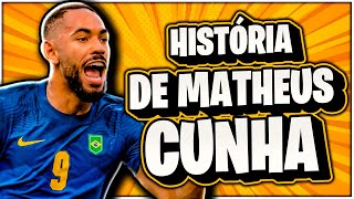 A EMOCIONANTE história de MATHEUS CUNHA da Seleção Brasileira Olímpica [upl. by Papert408]