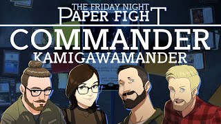 Kamigawa Commander  Friday Night Paper Fight 20220211 [upl. by Ameekahs942]