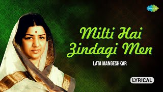 Milti Hai Zindagi Mein  Lyrical  Ankhen  Lata Mangeshkar  Old Hindi Songs [upl. by Aneehsor]