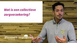 Wat is een collectieve zorgverzekering [upl. by Akla]