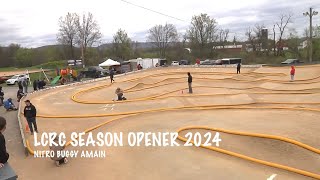 LCRC RACEWAY SEASON OPENER 2024 NITRO BUGGY AMAIN [upl. by Nahgrom794]