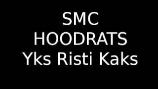 SMC HOODRATS  Yks Risti Kaks Download  Lyrics [upl. by Lori]