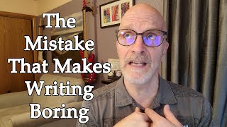 The mistake that makes writing boring [upl. by Yenterb]