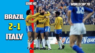 Brazil vs italy 2  1 Third place play off Exclusive World Cup 78 [upl. by Agathe]