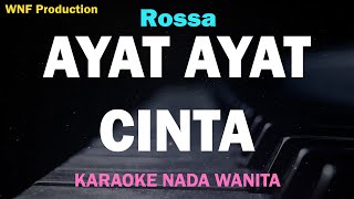 Rossa  Ayat Ayat Cinta Karaoke Nada Wanita [upl. by Shreeves776]