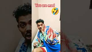 You are mad ka matlab 🤣😭🤣 funny mummy comedy mummycomedy fun couplecomedy couple tranding [upl. by Berton]