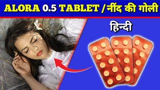 Alora 05 Tablet  Alprazolam 05mg Tablets Review in Hindi  by Mt discuss [upl. by Euqina]