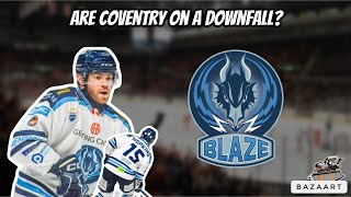 Are Coventry Blaze on a downfall long awaited [upl. by Notlrahc]