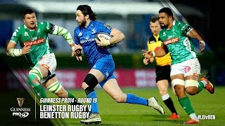 Guinness PRO14 Round 19 Highlights Leinster Rugby v Benetton Rugby [upl. by Ayiak468]