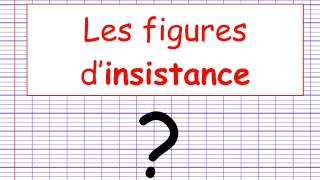 Les figures de style  Figures dinsistance [upl. by Mauralia907]