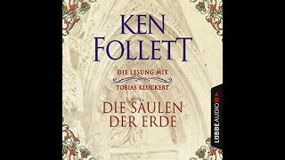 Die Sulen der Erde Hörbuch Kostenlos Ken Follett [upl. by Eldoria]